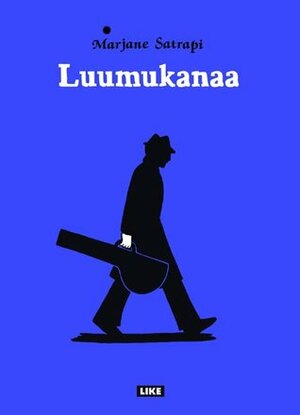 Luumukanaa by Taina Aarne, Marjane Satrapi