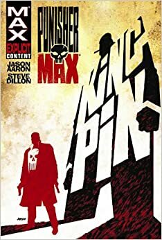 Punisher MAX: Kingpin by Jason Aaron