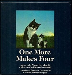 One more makes four by Almut Gernhardt, Robert Gernhardt