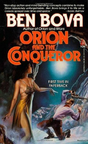 Orion and the Conqueror by Ben Bova