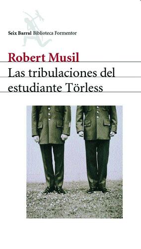 Las tribulaciones del estudiante Törless by J.M. Coetzee, Robert Musil, Shaun Whiteside