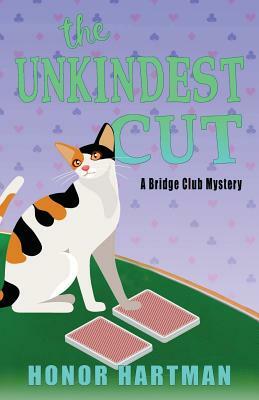 The Unkindest Cut by Honor Hartman