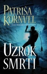 Uzrok smrti by Nenad Dropulić, Patricia Cornwell