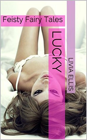 Lucky by Livia Ellis