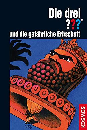 Die drei ??? und die gefährliche Erbschaft (drei Fragezeichen) by William Arden