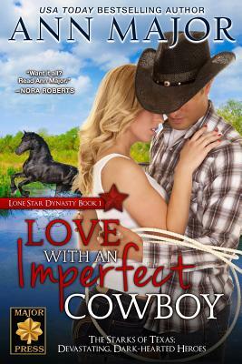 Love With An Imperfect Cowboy by Ann Major