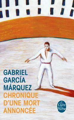 Chronique d'une mort annoncée by Gabriel García Márquez