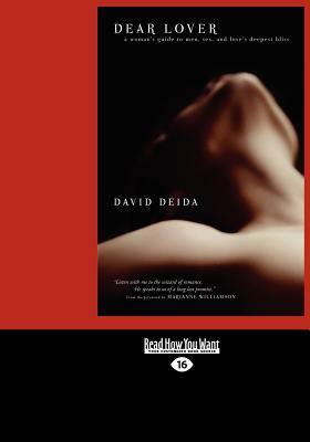 Dear Lover (Large Print 16pt) by David Deida