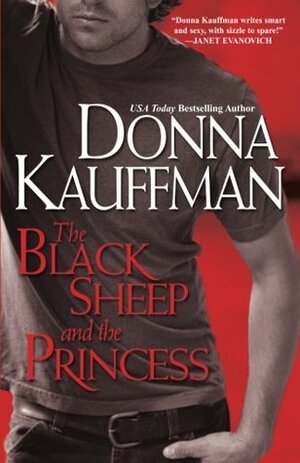 The Black Sheep and the Princess by Donna Kauffman