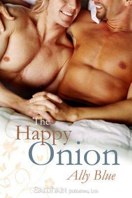 The Happy Onion by Ally Blue