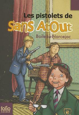 Pistol de Sans Atouts by Thomas Narcejac, Boileau-Narcejac, Pierre Boileau