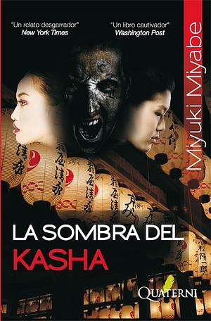 La sombra del Kasha by Miyuki Miyabe