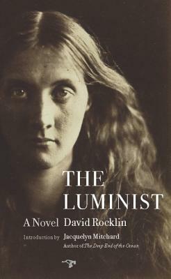 The Luminist by David Rocklin
