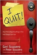 I Quit by Geri Scazzero, Peter Scazzero