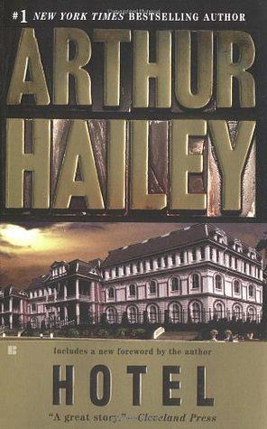 Hotel by Arthur Hailey