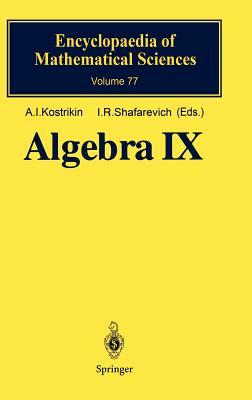 Algebra IX: Finite Groups of Lie Type Finite-Dimensional Division Algebras by 