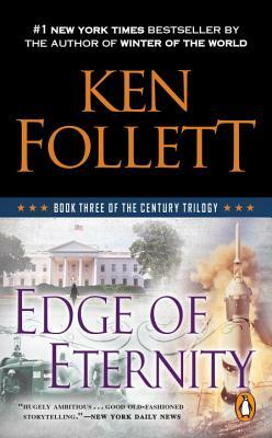 Edge of Eternity by Ken Follett