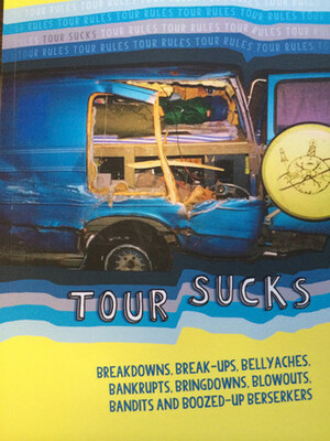 Tour Sucks by John A. Cahill, Rick V., Chris Clavin, Emily Timm