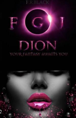 Fairy Godmother Inc: Dion's Baby by F.R. Black