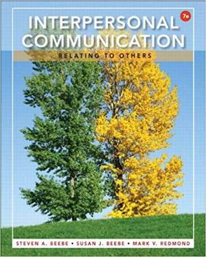 Interpersonal Communication: Relating to Others with eText Access Code & MyCommunicationLab by Susan J. Beebe, Mark V. Redmond, Steven A. Beebe