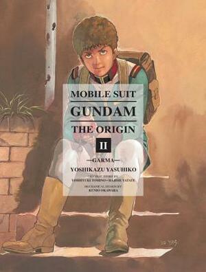 Mobile Suit Gundam: THE ORIGIN, Volume 2: Garma by Yoshikazu Yasuhiko