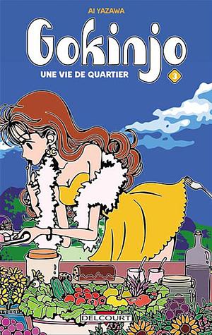 Gokinjo : une vie de quartier, Volume 3 by Aï Yazawa