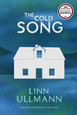 The Cold Song by Linn Ullmann