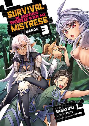 Survival in Another World with My Mistress! (Manga) Vol. 3 by Yappen, Ryuto