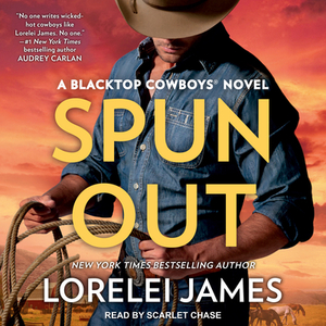 Spun Out by Lorelei James