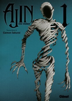 Ajin: Semi-Humain, Tome 1 by Gamon Sakurai, Tsuina Miura, Croûton Sanchi