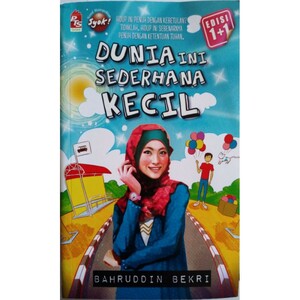 Dunia Ini Sederhana Kecil & Doa Untuk Aku by Bahruddin Bekri