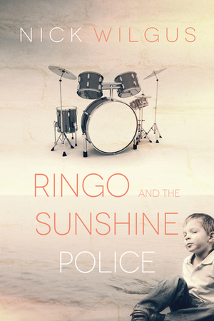 Ringo and the Sunshine Police by Nick Wilgus