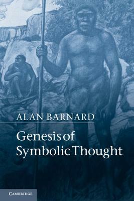 Genesis of Symbolic Thought by Alan Barnard