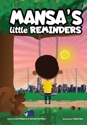 Mansa's little Reminders: Scratching the surface of financial literacy by Kendal Fordham, A. D. Williams