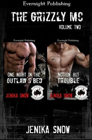 The Grizzly MC: Volume Two by Jenika Snow