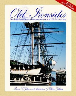 Old Ironsides by Thomas C. Gillmer