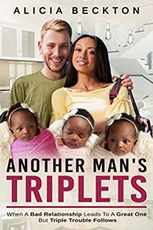 Another Man's Triplets by Alicia Beckton