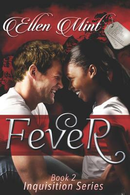 Fever by Ellen Mint