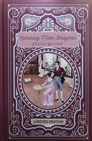 Romancing Mister Bridgerton by Julia Quinn