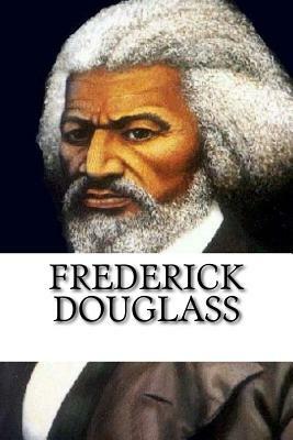 Frederick Douglass: A Biography by Blake Davis
