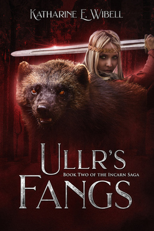 Ullr's Fangs by Katharine E. Wibell