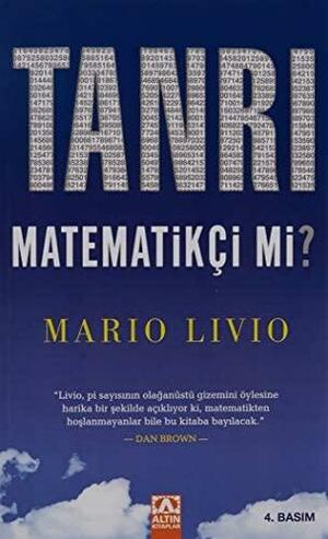 Tanrı Matematikçi Mi? by Mario Livio