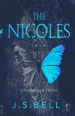 The Nicoles by J. S. Bell