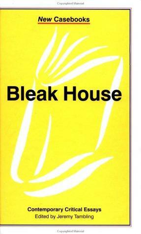 Bleak House: Contemporary Critical Essays (New Casebooks) by Charles Dickens, Jeremy Tambling