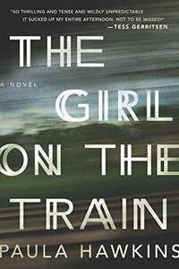 The Girl on the Train by Paula Hawkins