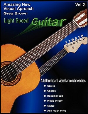 Light Speed Guitar Vol. 2 by Greg Brown