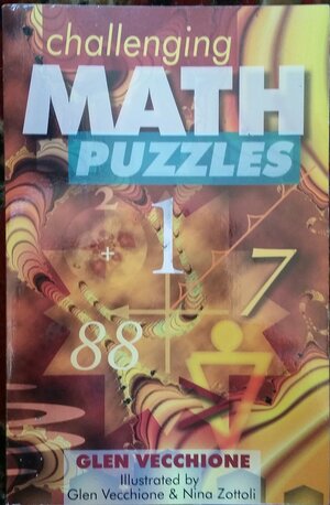 Challenging Math Puzzles by Glen Vecchione, Vecchione