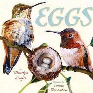 Eggs by Emma Stevenson, Marilyn Singer
