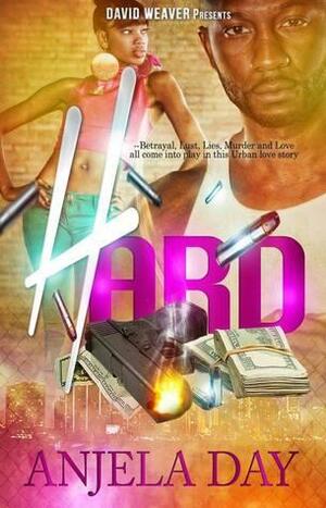 Hard by Anjela Day