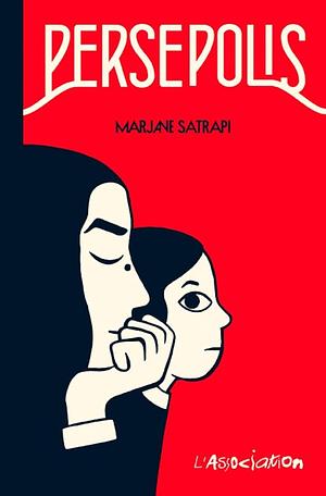 Persepolis by Marjane Satrapi